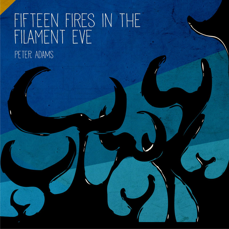 Fifteen Fires in the Filament Eve